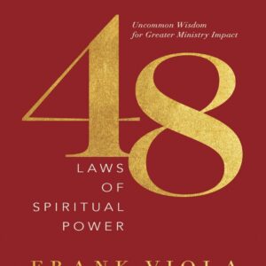 48 LAWS OF SPIRITUAL POWER